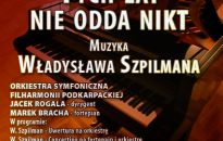 Muzyka Szpilmana w filharmonii