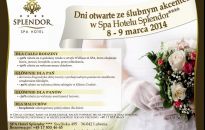 Dni otwarte ze ślubnym akcentem w SPA Hotelu Splendor