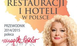 Miejsca na Podkarpaciu polecane przez Magdę Gessler