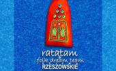 Ratatam&Folk Dream Team Śpiewa Rzeszowskie