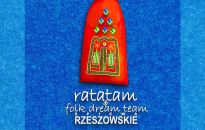 Ratatam&Folk Dream Team Śpiewa Rzeszowskie