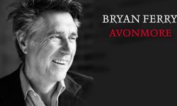 "Avonmore" Bryana Ferry