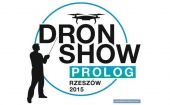 Warto się wybrać: DRON SHOW RZESZÓW 2015