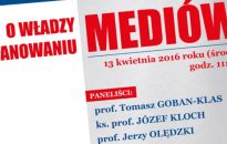 Otwarta debata o władzy i panowaniu mediów