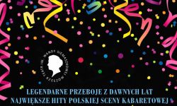 Sylwester z festiwalowymi przebojami w Teatrze Siemaszkowej