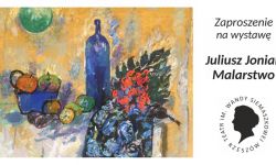 Juliusz Joniak w Rzeszowie. Wystawa w Teatrze im. W. Siemaszkowej