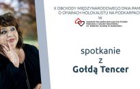 Spotkanie z Gołdą Tencer w Muzeum im. Ulmów w Markowej