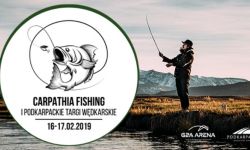 Wszystko dla wędkarstwa, czyli CARPATHIA FISHING ? G2A Arena 16-17 lutego