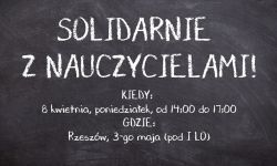 Solidarni z nauczycielami.  Protest na 3 Maja w Rzeszowie