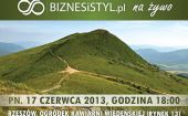 Wakacje w Bieszczadach to nie obciach. W poniedziałek BIZNESiSTYL.pl "Na Żywo"