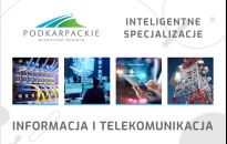 Cykl o inteligentnych specjalizacjach Podkarpacia - Informacja i telekomunikacja