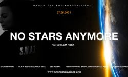 Pokaz premierowy filmu rzeszowskiego producenta NO STARS ANYMORE już 27, 28 i 29 sierpnia w rzeszowskich kinach Helios.