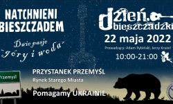 I Dzień Bieszczadzki - Przystanek Przemyśl 22 maja