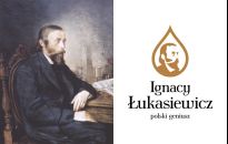 Ignacy Łukasiewicz - wynalazca lampy naftowej inspiruje. Konkurs dla dzieci i studentów! 