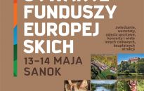 Sanok królem atrakcji w Dni Otwarte Funduszy Europejskich