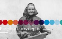 Barwne przędze w muzeum w Stalowej Woli