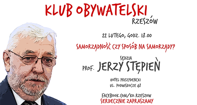 Jerzy Stępień gościem spotkania Klubu Obywatelskiego w Rzeszowie