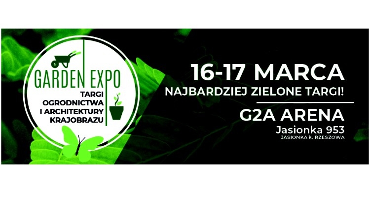Garden Expo 16-17 marca w G2A Arena
